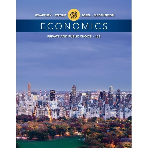 Economics: Private and Public Choice (Hardcover)