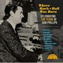 Various Artists - Where Rock 'n' Roll Was Born: Celebrating 100 Years of Sam Phillips (V arious Artists) - Music & Performance - Vinyl