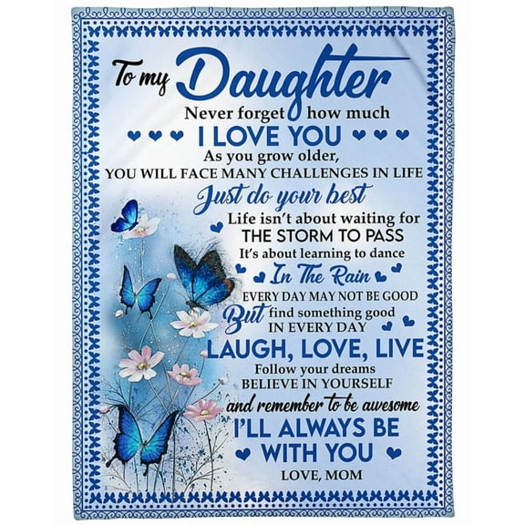 To My Daughter Laugh Love Live Fleece Blanket Daughter Birthday Gift Family Gift Gift From Mom To Daughter, 30x40in Fleece Blanket