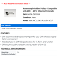 thumbnail image 2 of Accessory Belt Idler Pulley - Compatible with 2004 - 2012 Chevy Colorado 2005 2006 2007 2008 2009 2010 2011, 2 of 2