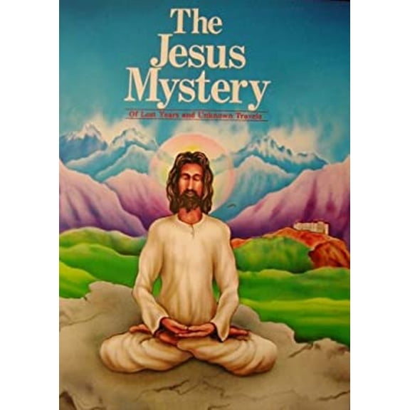 Pre-Owned The Jesus Mystery (Paperback) 0937736007 9780937736005