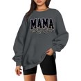 thumbnail image 2 of Women's Oversized Mama Crewneck Sweatshirt - Casual Round Neck Long Sleeve Pullover Top, 2 of 4