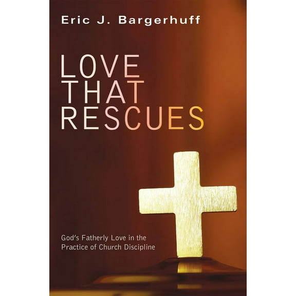 Love that Rescues (Hardcover)