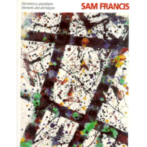 Pre-Owned Sam Francis : Elements and Archetypes