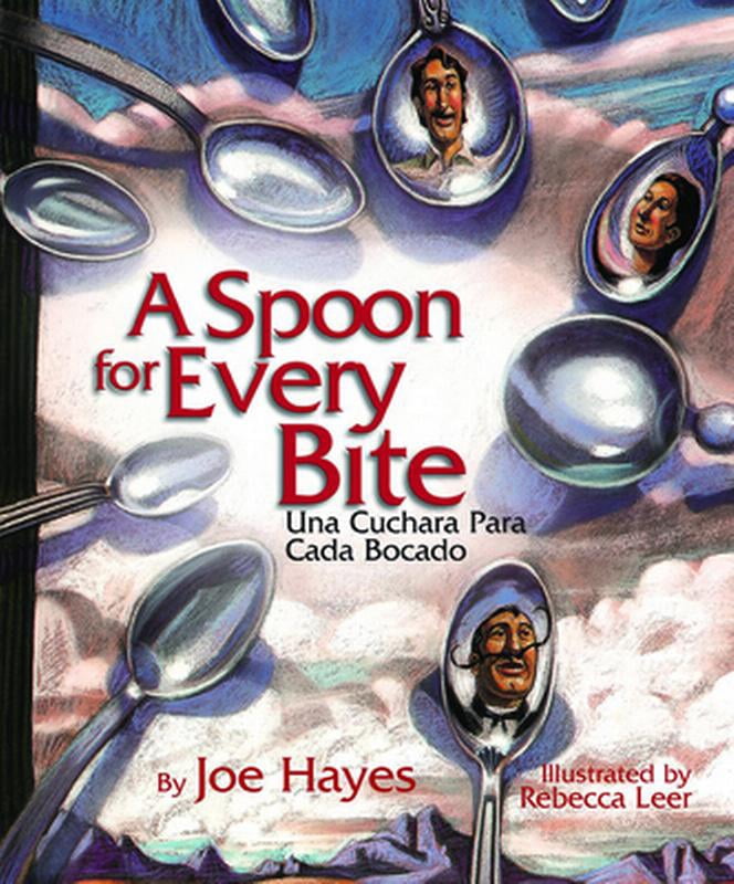 A Spoon for Every Bite / Cada Bocado Con Nueva Cuchara (Paperback)