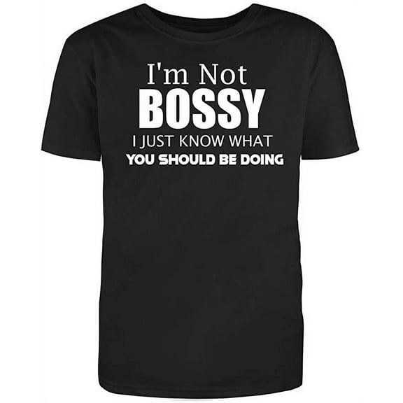 RedBarn I’m Not Bossy I Just Know What You Should Be Doing Men's Funny T Shirt (X Large)