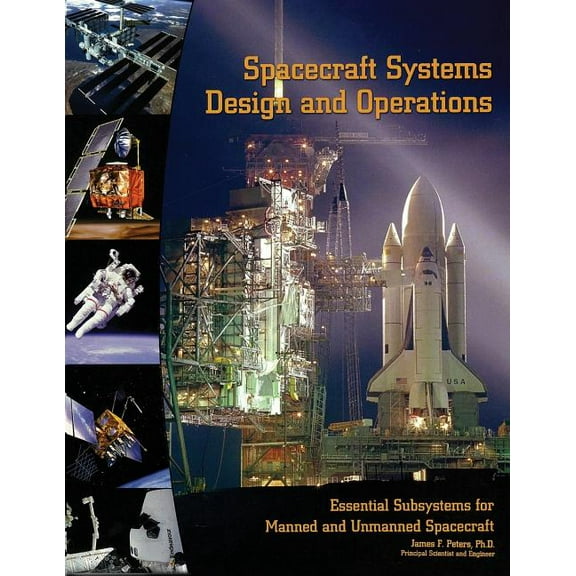 Spacecraft Systems Design and Operations, (Paperback)