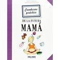 thumbnail image 1 of CUADERNO PRACTICO FUTURA MAMA MALINKA 9788415322436, 1 of 2