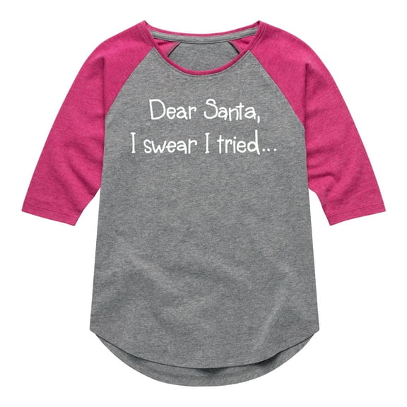 Instant Message - Santa I Tried Christmas - Toddler & Youth Girls Raglan Graphic T-Shirt