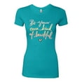 thumbnail image 2 of Positivity saying Pop Culture Womens Slim Fit Junior Tee, Tahiti Blue, Large, 2 of 3