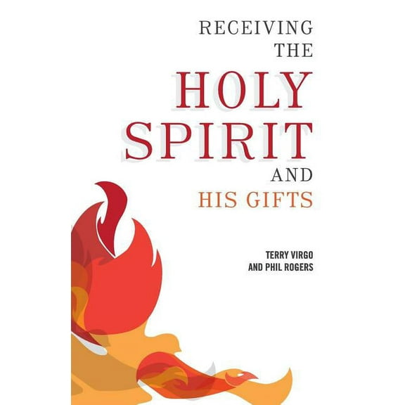 Receiving the Holy Spirit and His Gifts, (Paperback)