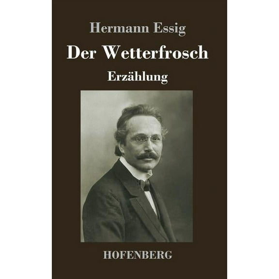 Der Wetterfrosch (Hardcover)