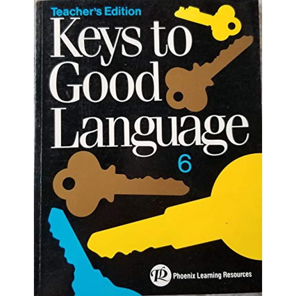 Pre-Owned Keys to Good Language Level 6 (Teacher's Edition) (Paperback) 0791511766 9780791511763