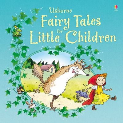 Pre-Owned Fairy Tales for Little Children (Usborne Picture Storybooks) (Story Collections for Little Children) (Hardcover) 0746098227 9780746098226