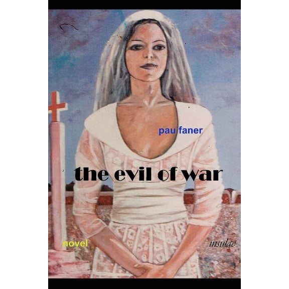 The evil of war (Paperback)