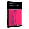 thumbnail image 3 of Libro Duerme, Cicatriz Tapa Blanda, Autor Nora De La Cruz, Editorial Tusquets Mexico, 3 of 3