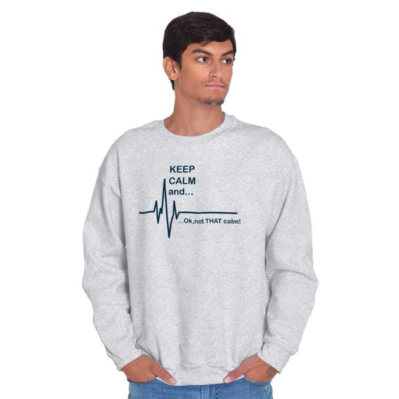 Keep Calm Funny EMT Humor Sweatshirt for Men or Women Brisco Brands 2X