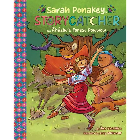 Sarah Ponakey, Storycatcher and hsiws Forest Powwow