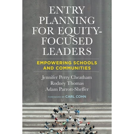 UPC: 9781682537657 | Entry Planning for Equity-Focused Leaders: Empowering Schools and Communities (Paperback)