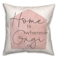 thumbnail image 2 of Creative Products Home is Wherever Gigi Is - Blush 18x18 Spun Poly Pillow, 2 of 3