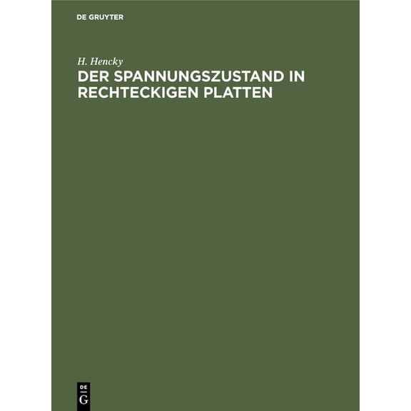 Der Spannungszustand in Rechteckigen Platten, (Hardcover)