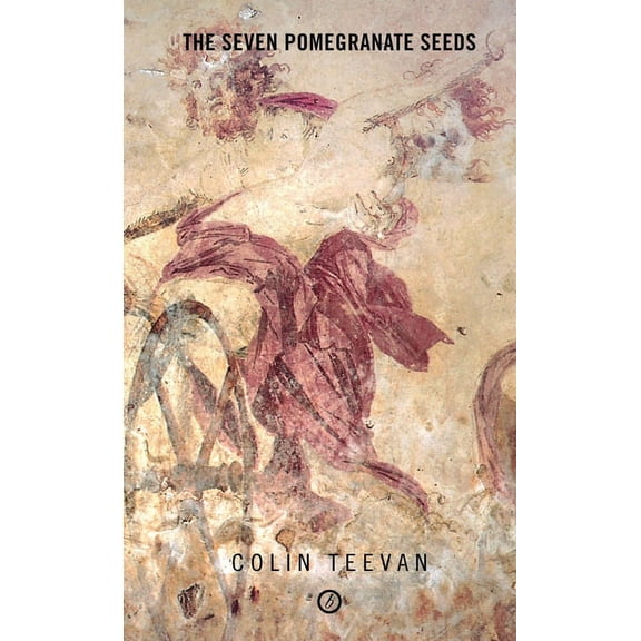 Oberon Modern Plays The Seven Pomegranate Seeds, (Paperback)