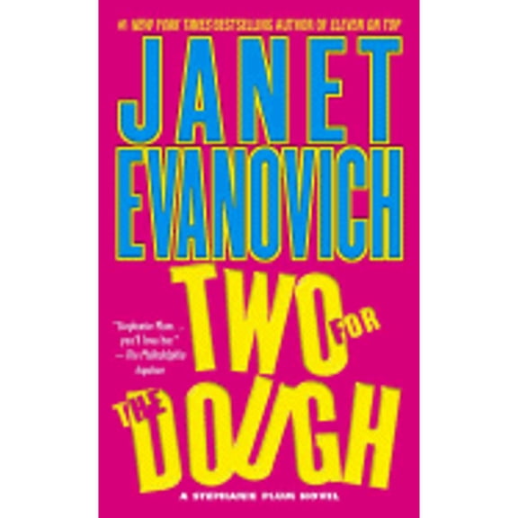 Two for the Dough (Paperback) by Janet Evanovich