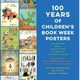 thumbnail image 1 of 100 Years of Children's Book Week Posters, 1 of 3