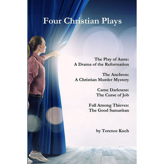 Four Christian Plays, (Paperback)