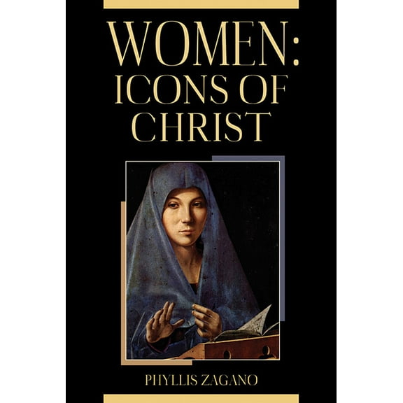 Women: Icons of Christ, (Paperback)