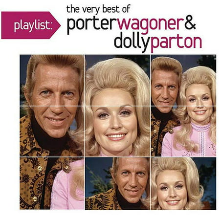 Playlist: The Very Best Of Porter Wagoner & Dolly (Dolly Parton Best Hits)