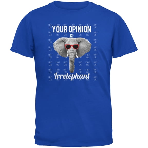 Paws - Elephant Your Opinion is Irrelephant Royal Blue Adult T-Shirt - 2X-Large