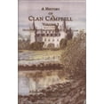 thumbnail image 1 of Pre-Owned A History of Clan Campbell: From the Restoration to the Present day: 3 Hardcover, 1 of 1