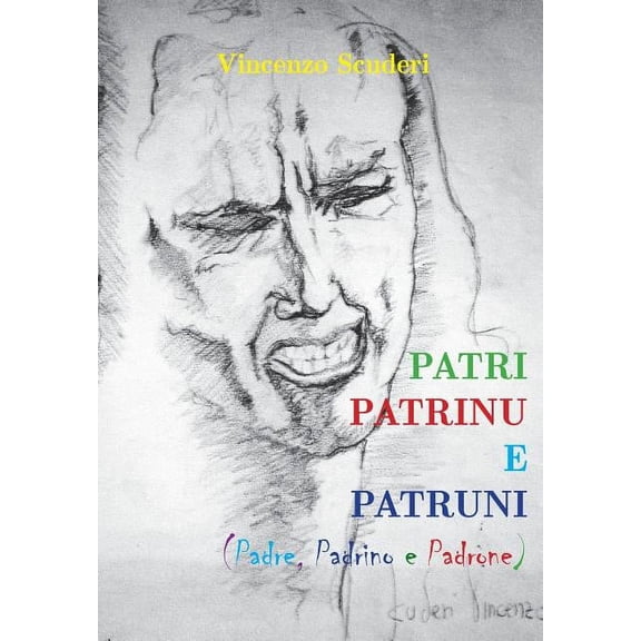 Patri, Patrinu e Patruni (Paperback)