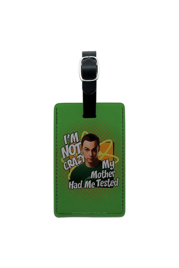 Big Bang Theory Sheldon Cooper I'm Not Crazy Rectangle Leather Luggage Card Suitcase Carry-On ID Tag