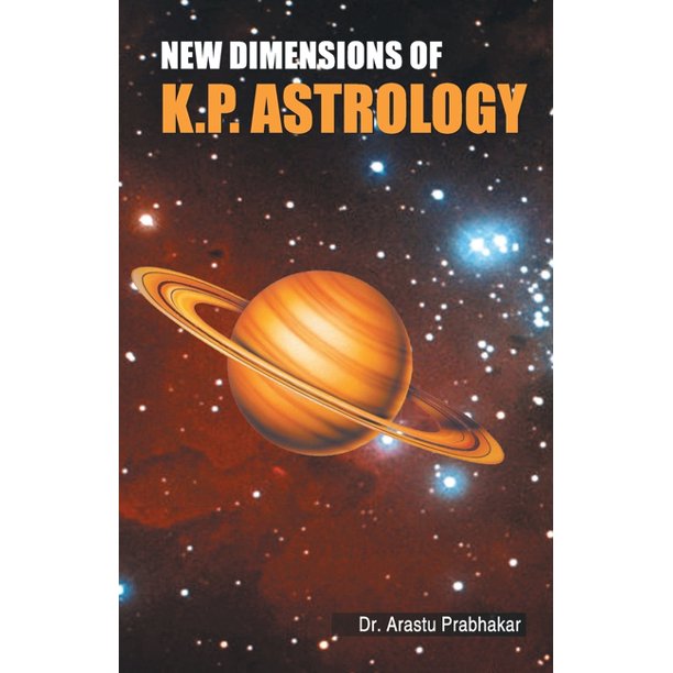New Dimensions of K.P. Astrology (Paperback)