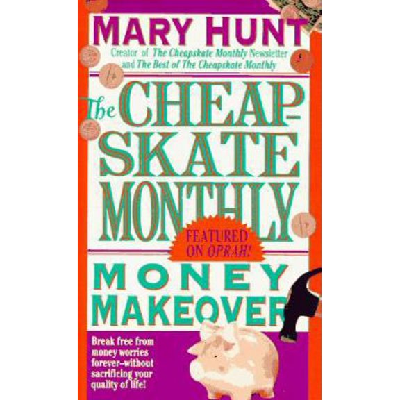 Pre-Owned Cheapskate Monthly Money Makeover (Unknown) 0312954115 9780312954116