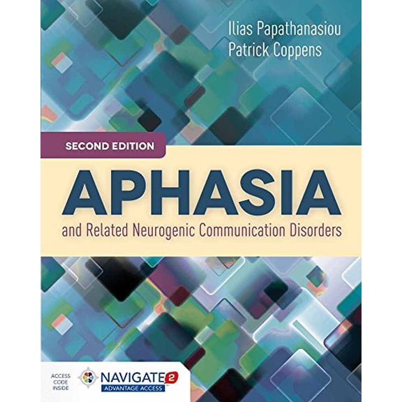 Pre-Owned Aphasia and Related Neurogenic Communication Disorders [With Access Code] (Paperback) 1284077314 9781284077315