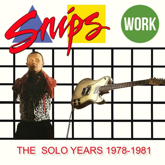 Snips - Work: The Solo Years 1978-1981 - Music & Performance - CD