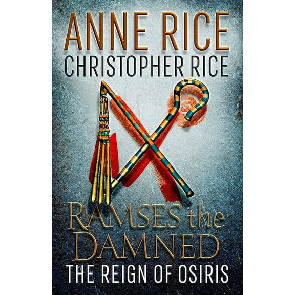 Ramses the Damned Ramses the Damned: The Reign of Osiris, (Paperback)