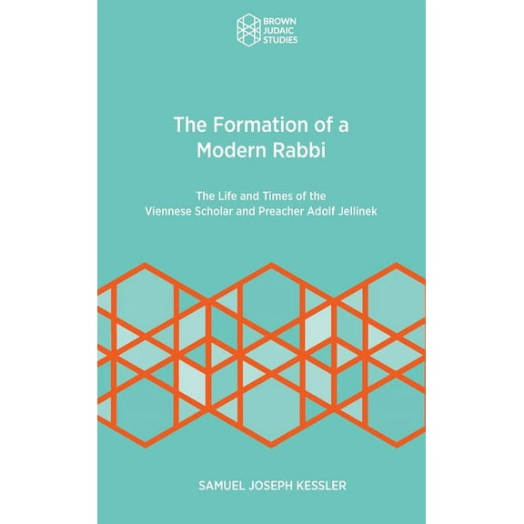 The Formation of a Modern Rabbi (Hardcover)