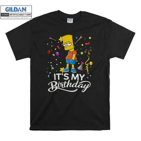 Bart Simpson It s My Birthday Funny T-shirt Hoody Kids Child Tote Bag Tshirt S-M-L-XL-XXL-3XL-4XL-5XL Gildan Oversized Men Women Unisex 6553