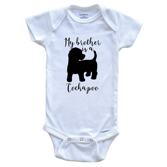 My Brother Is A Cockapoo Cute Dog Baby Bodysuit - Cockapoo One Piece Baby Bodysuit, 0-3 Months White