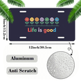 thumbnail image 2 of 1 Pcs 2D Flat License Plate Covers & Frames, Life is good For Decorative Front, Waterproof For Decoration Aluminum License Plate Covers & Frames Cover For Men Women, 12" X 6", 2 of 7