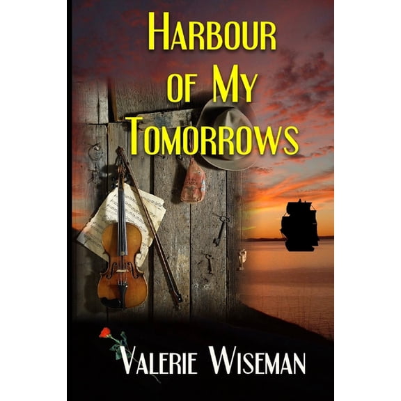 Harbour of My Tomorrows (Paperback)