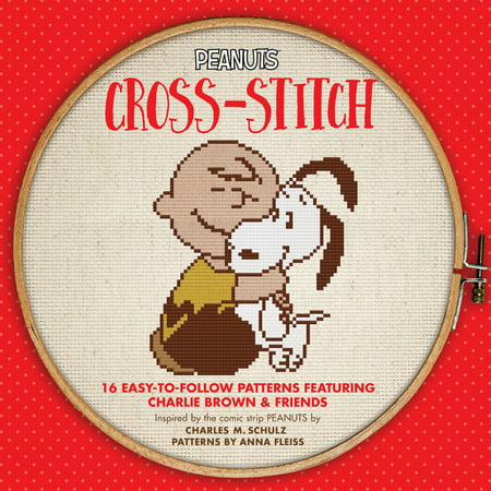 Peanuts Cross-Stitch : 16 Easy-to-Follow Patterns Featuring Charlie Brown &