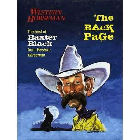 Back Page : The Best of Baxter Black from Western Horseman