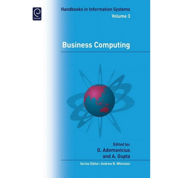 Handbooks in Information Systems Business Computing, Book 3, (Hardcover)