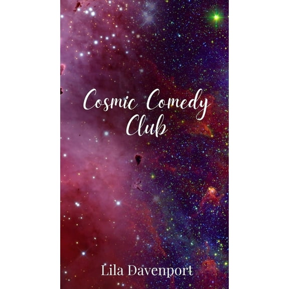 Cosmic Comedy Club, (Hardcover)