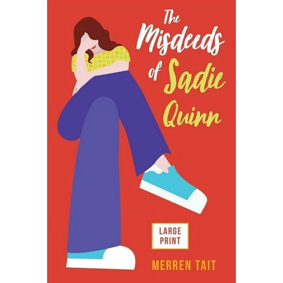 The Misdeeds of Sadie Quinn, (Paperback)